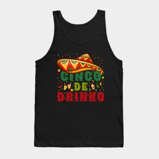 Cinco De Drinko Funny Mexican Drinking Fiesta Cinco De Mayo Tank Top